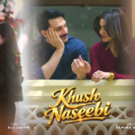 Khush Naseebi New Drama Date & Release